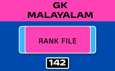MALAYALAM GK RANK FILE - NO.142