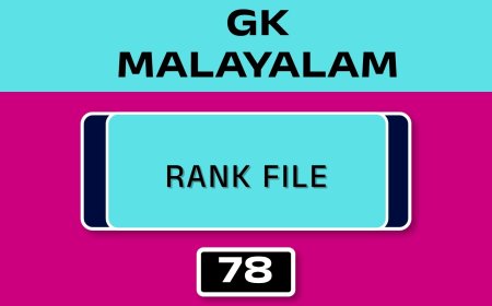 MALAYALAM GK RANK FILE - NO.78