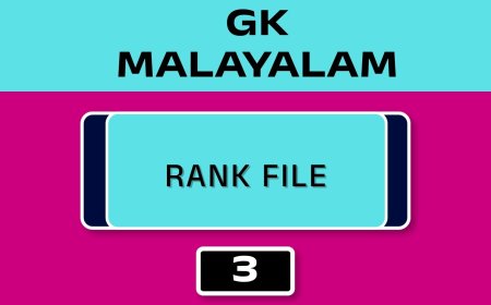 MALAYALAM GK RANK FILE - NO.3